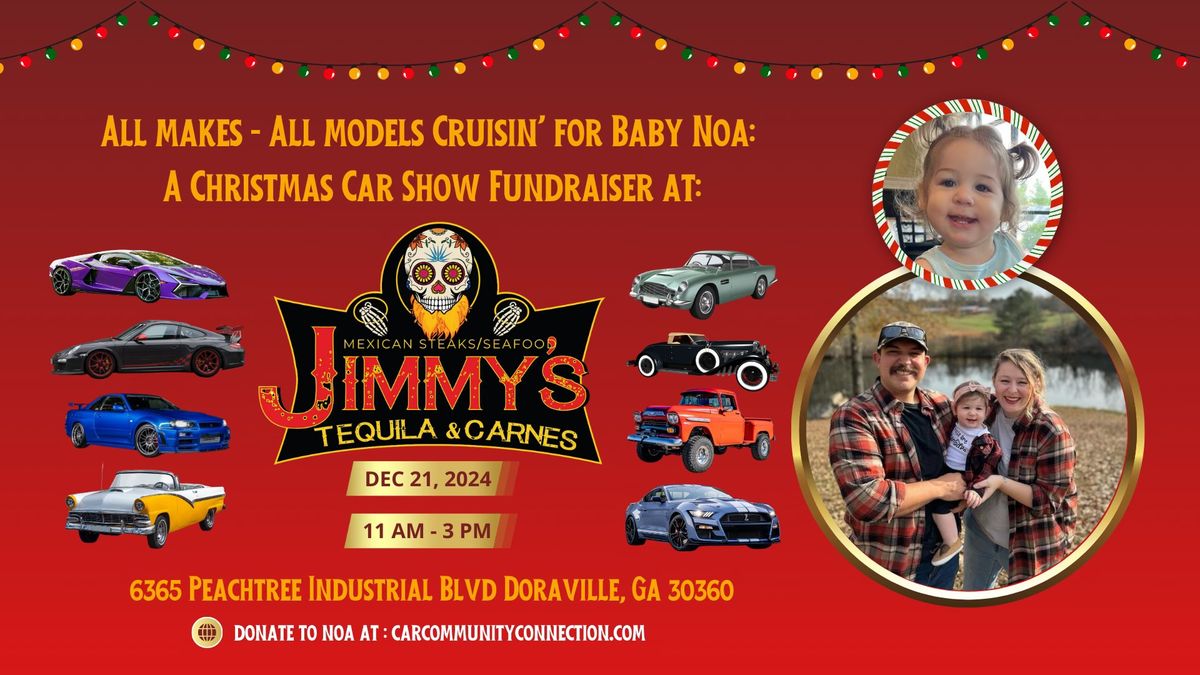 "Cruisin\u2019 for Noa: A Christmas Car Show Fundraiser" 