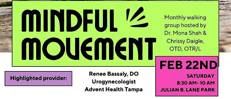 FEBRUARY Mindful Movement - Tampa Movement Group