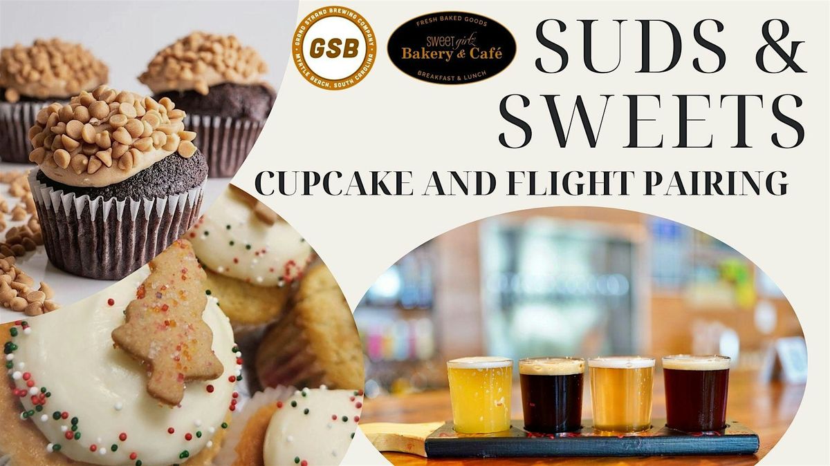 SUDS & SWEETS: CUPCAKE EDITION