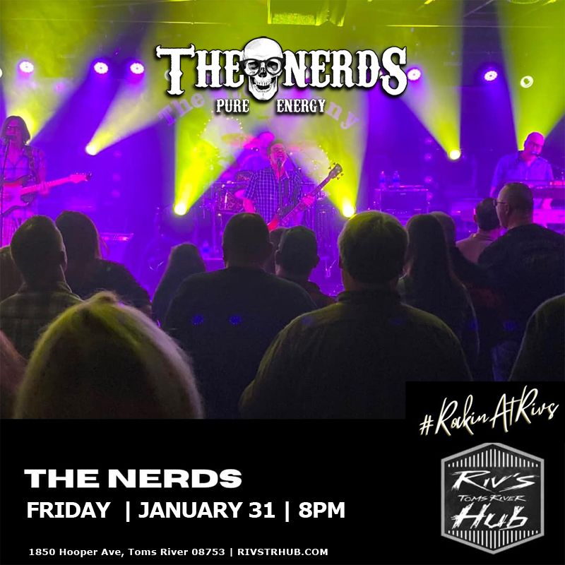 The Nerds Return to Riv's in Toms River!