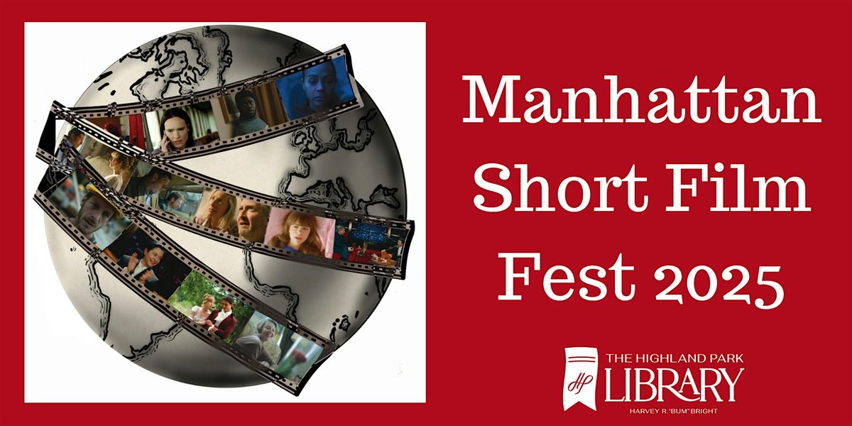 Manhattan Short Film Fest - You be the judge!