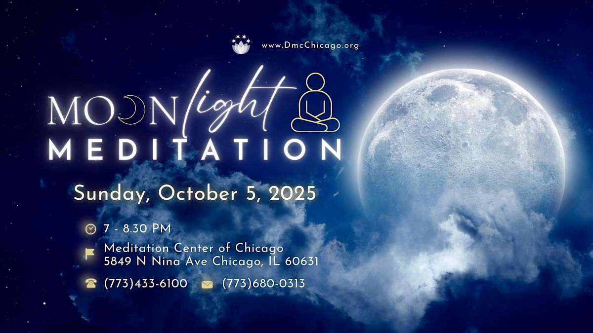 Moonlight Meditation on October 5, 2025