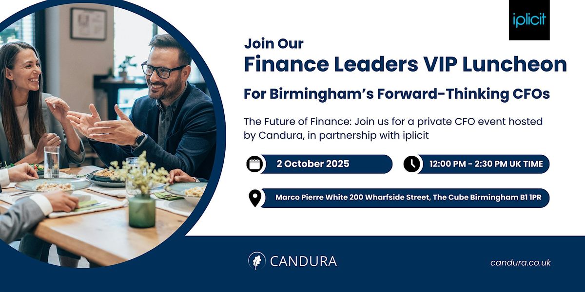 The Future of Finance: VIP Luncheon for Birmingham\u2019s Forward-Thinking CFOs