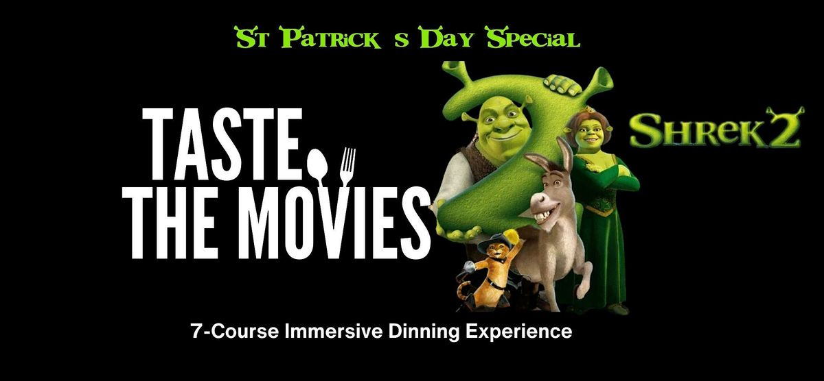 Taste The Movies St.Patricks Special SHREK (2001)