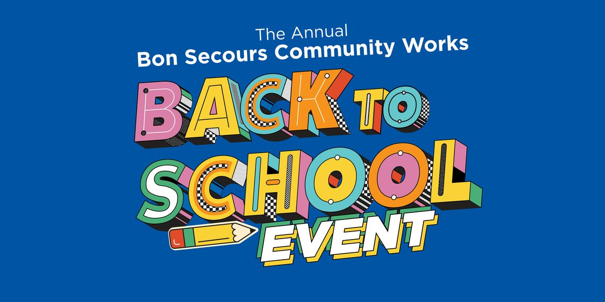 Bon Secours Annual Back to School Event