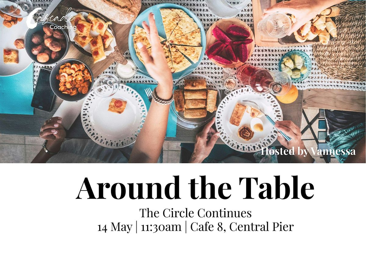 Around The Table - The Circle Continues