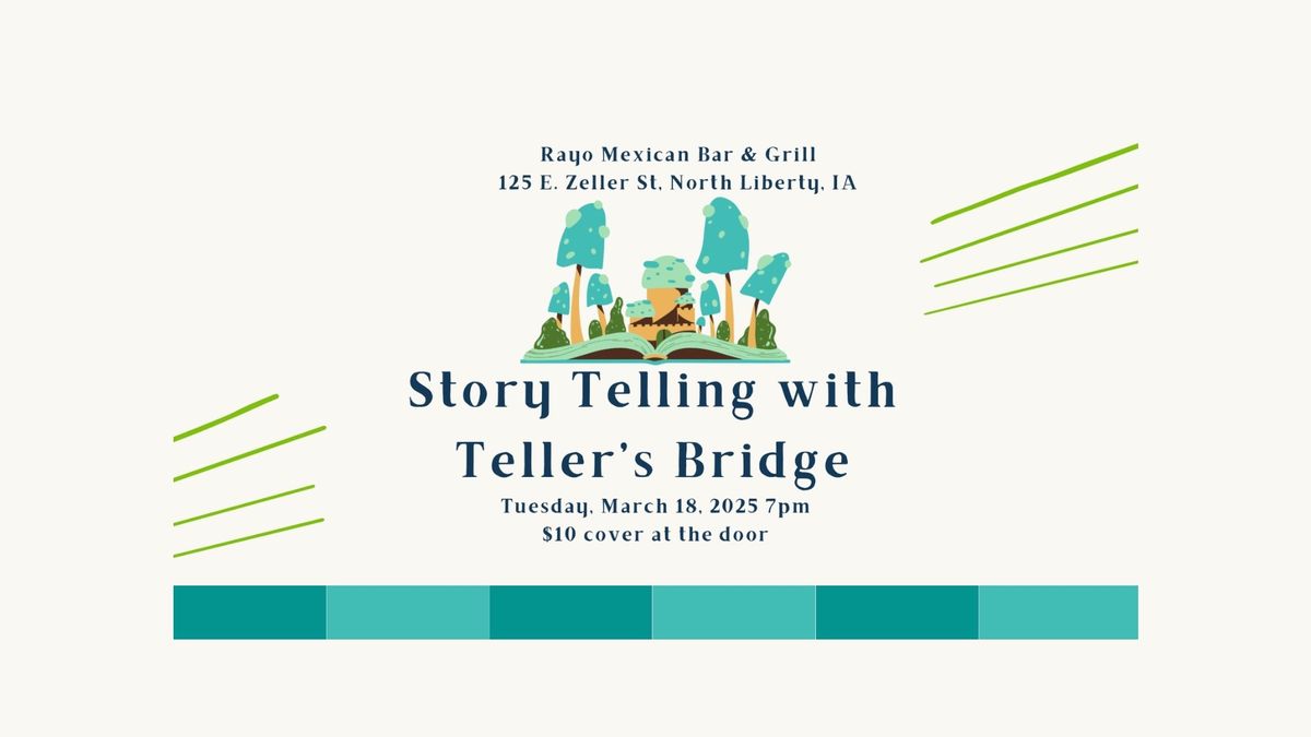 Teller\u2019s Bridge Storytelling Night