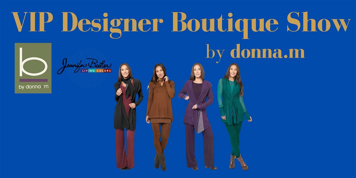 donna.m's VIP Designer Boutique Show