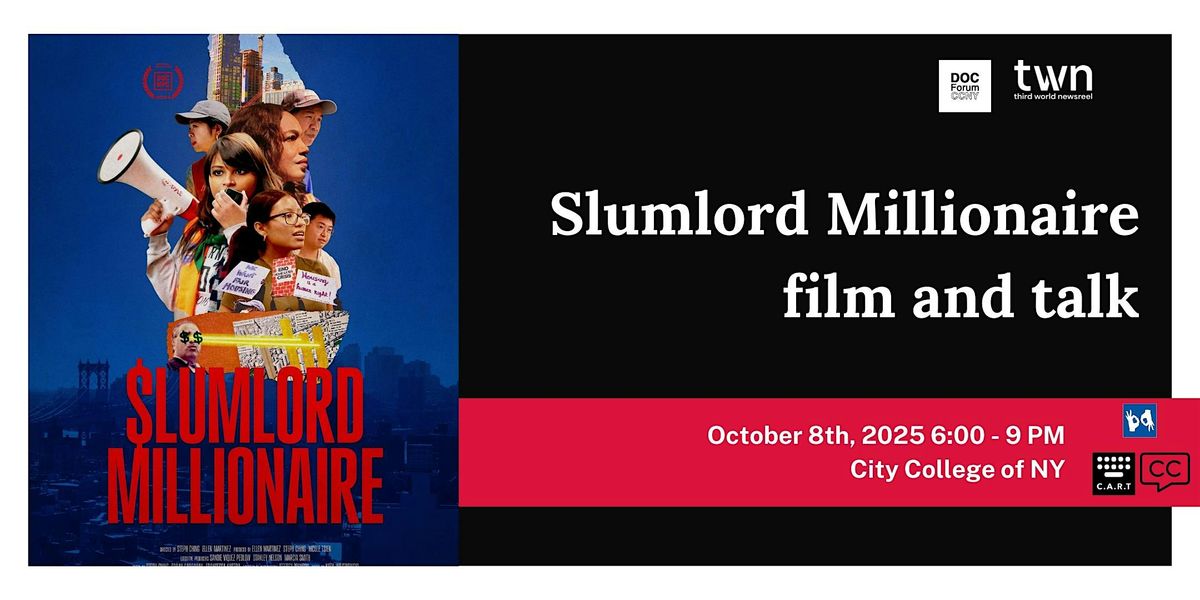 Slumlord Millionaire - Film and Talk