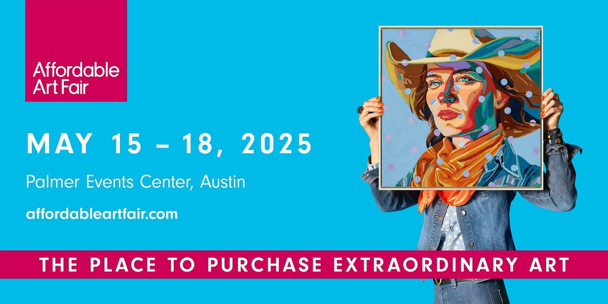 Affordable Art Fair Austin 2025