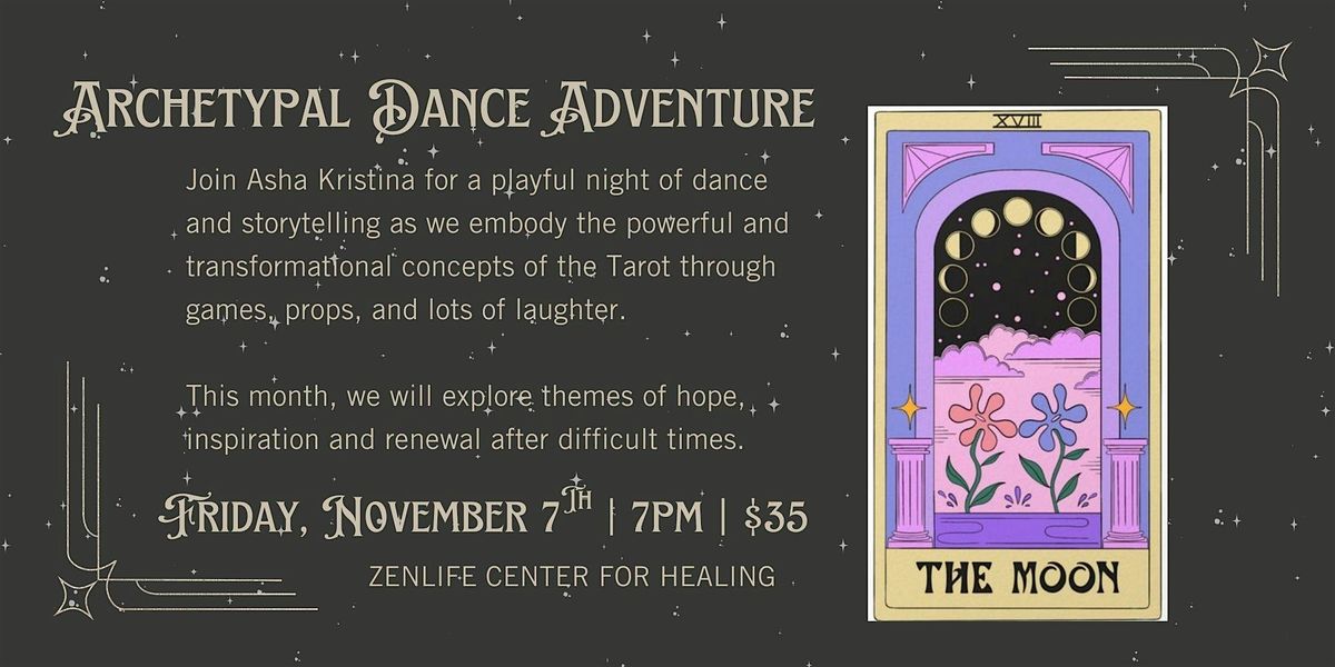 First Friday Archetypal Dance Adventure