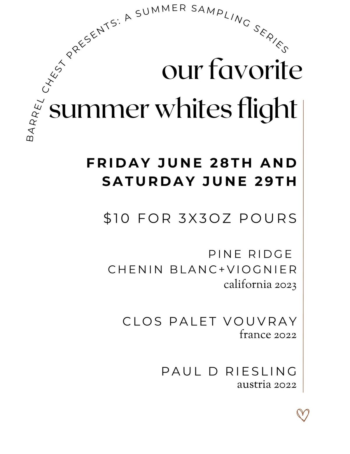 Our Favorite Summer Whites Flight: $10 for 3x3oz pours