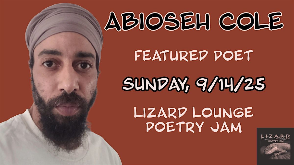 Lizard Lounge Poetry Jam-Abioseh Cole
