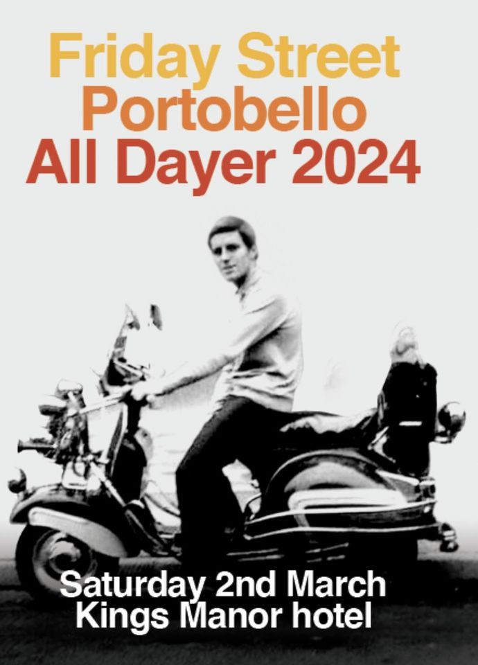 Friday Street: Portabello All-Dayer 2024