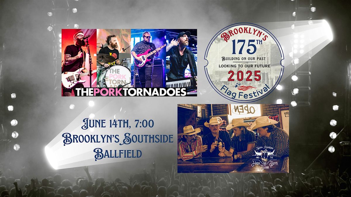 Pork Tornados & Tyler Richton & the High Bank Boys @ Brooklyn\u2019s 175th