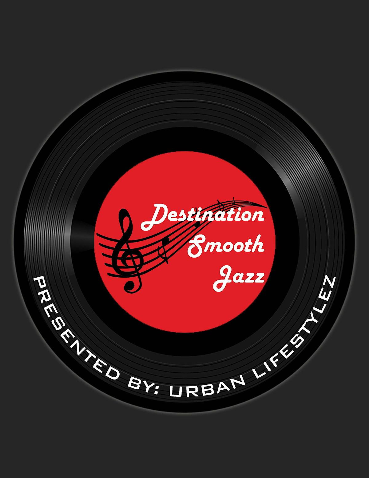 Urban Lifestylez Presents.. DESTINATION SMOOTH JAZZ III