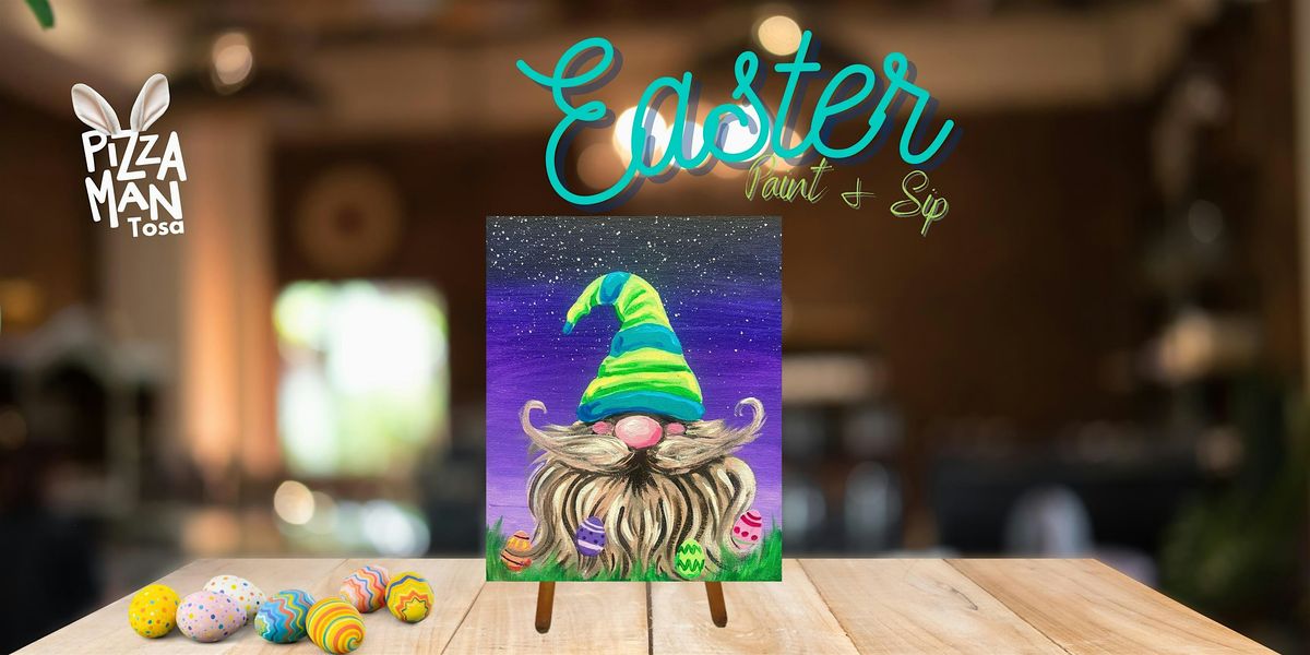 Easter Paint & Sip - Pizza Man (Wauwatosa)