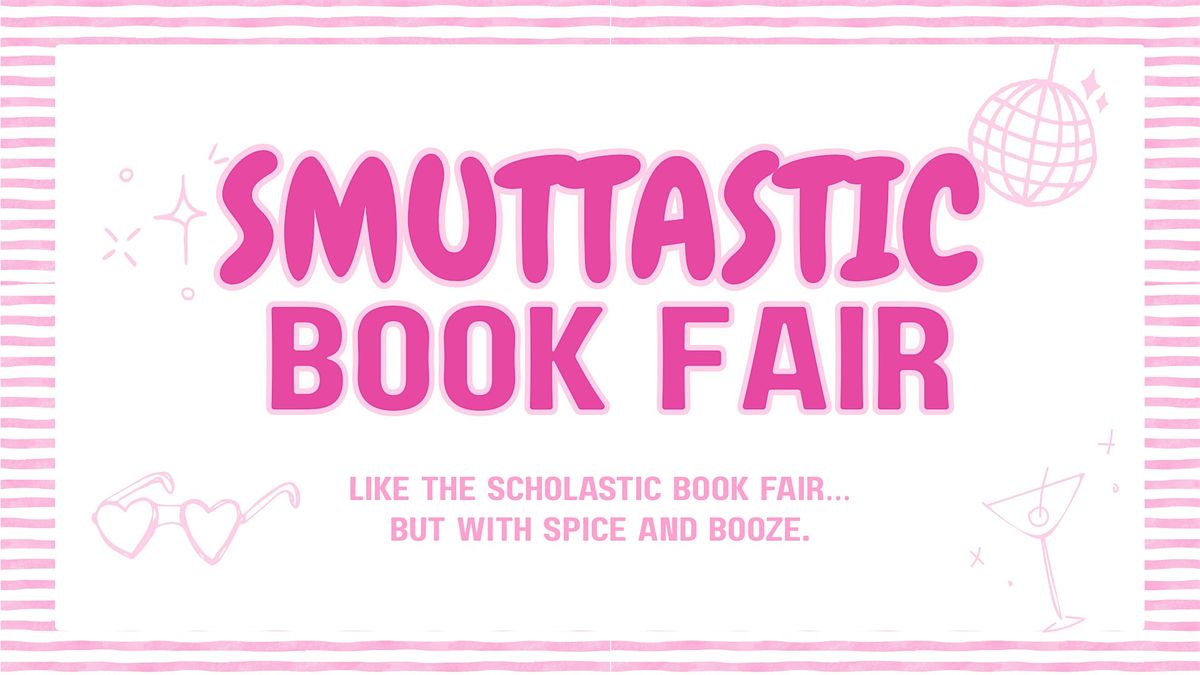 Smuttastic Book Fair: 21+ 'Scholastic' Book Fair