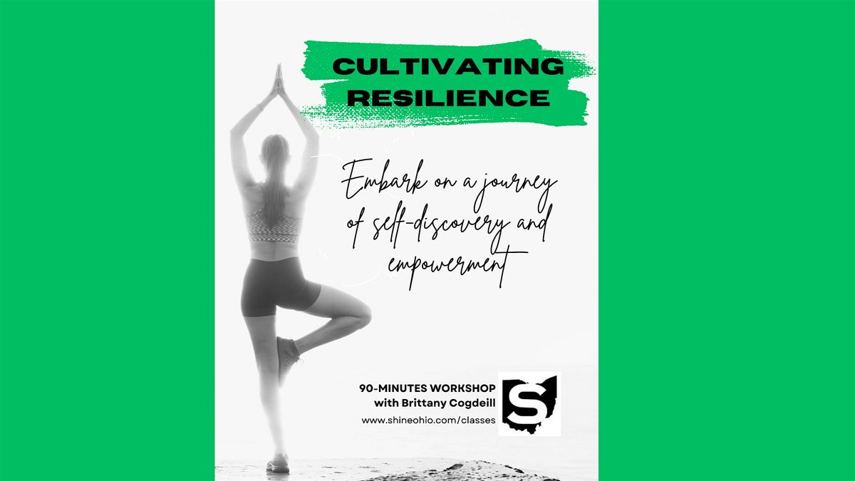 Yoga Workshop: Cultivating Resilience