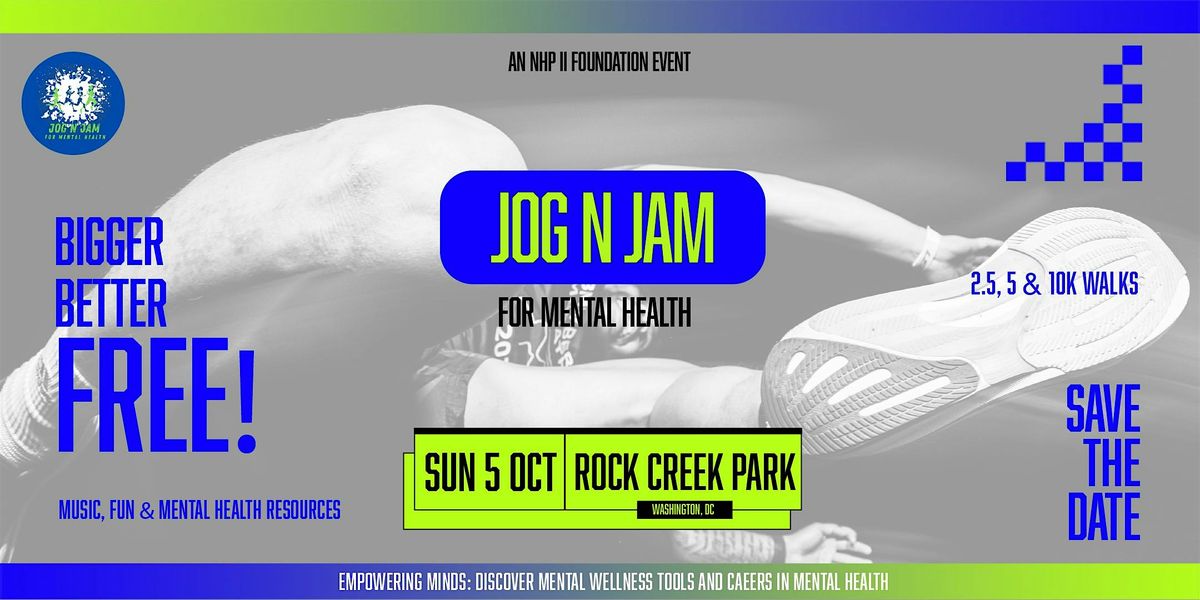 2025 "Jog N' Jam"| Mental Health Run