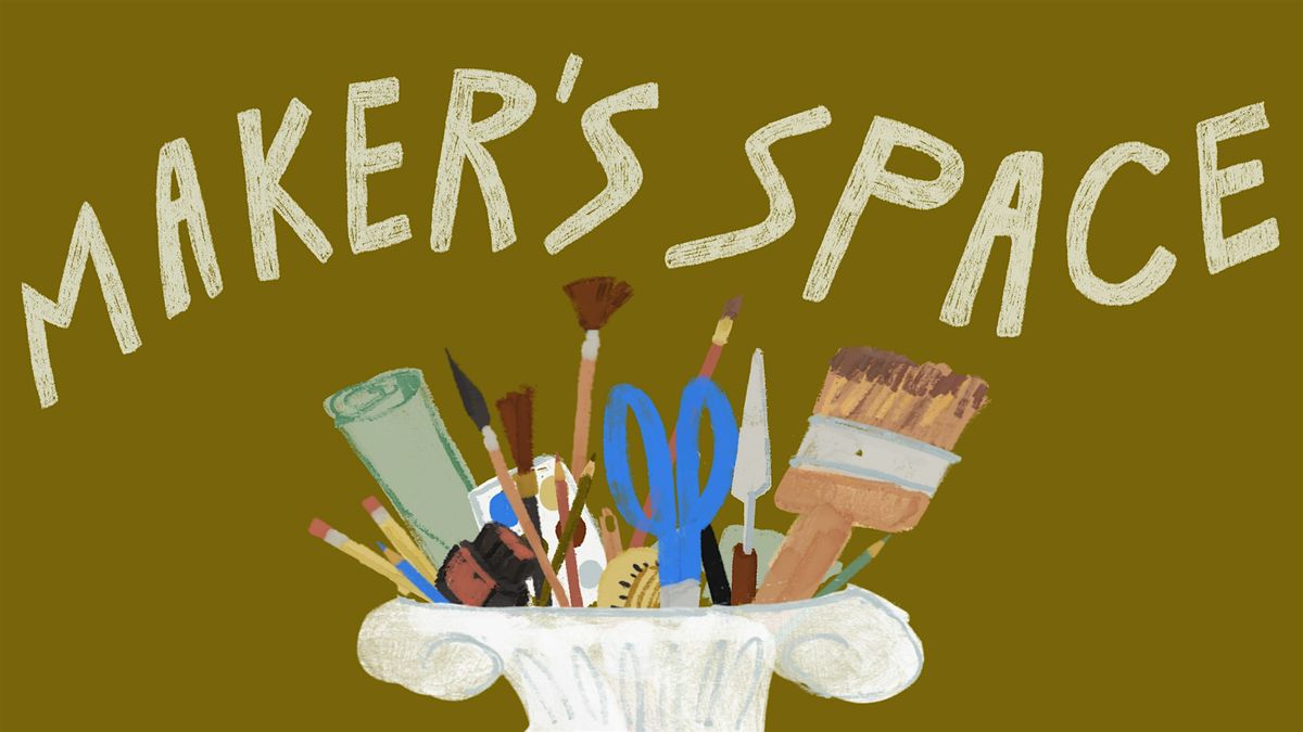 Maker's Space