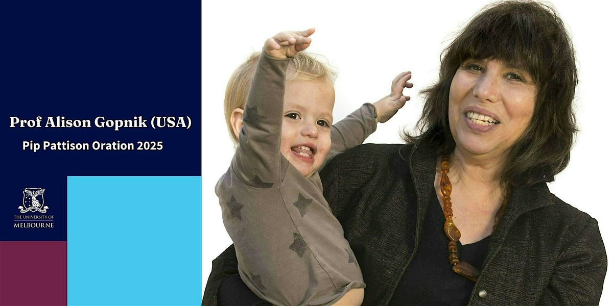 Alison Gopnik - Three Ages & Three Intelligences: Explore, Exploit, Empower
