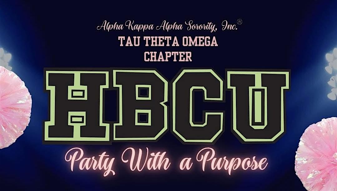 TTO's HBCU Party With A Purpose