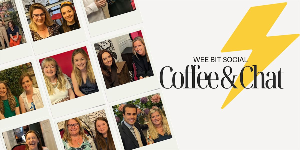 Wee Bit Social Coffee & Chat October