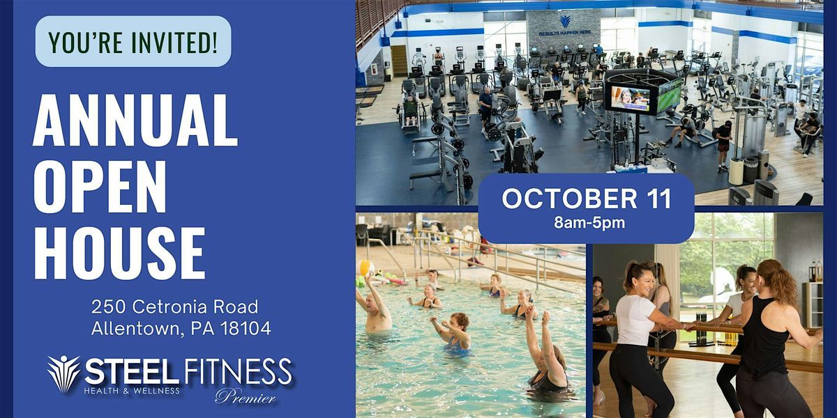 Annual Open House at Steel Fitness Premier