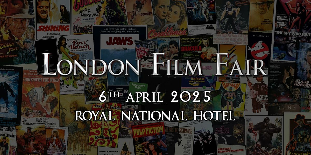 London Film Fair 6th April 2025