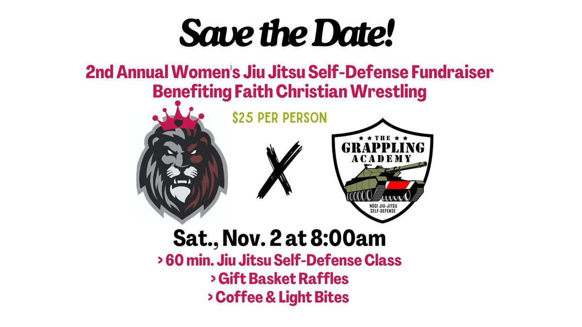 Women's Jiu Jitsu Self-Defense Fundraiser Benefiting Faith Christian Wrestling