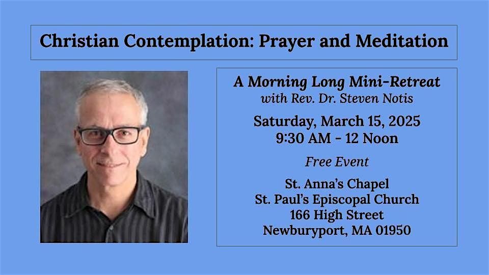 Christian Contemplation: A Morning Retreat