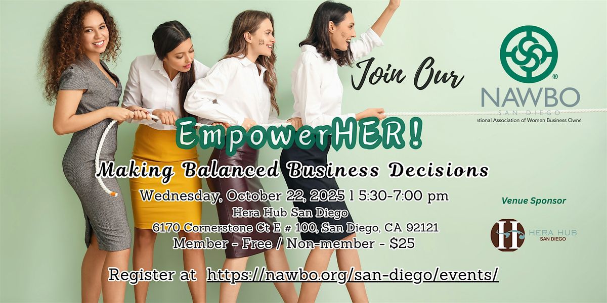EmpowerHER! "Making Balanced Business Decisions."