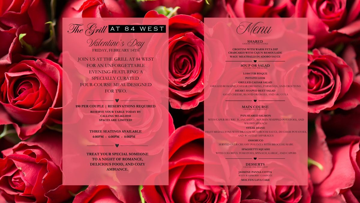 Valentine's Dinner at 84 West