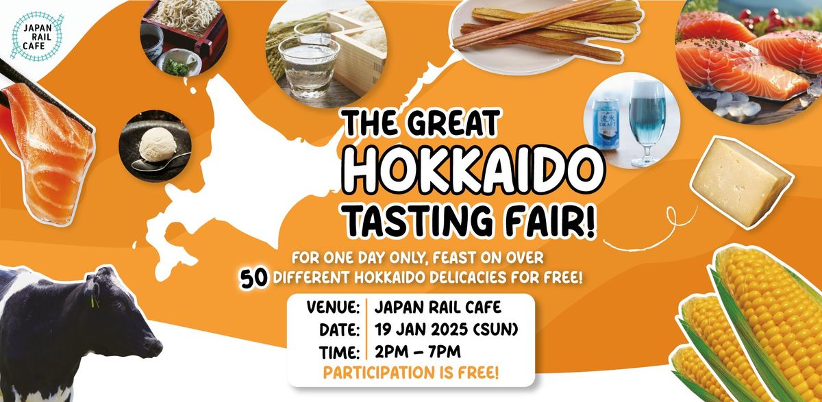 The Great Hokkaido Tasting Fair!