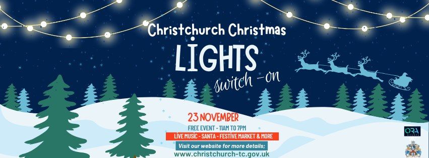 Christchurch Christmas Lights Switch On 2024