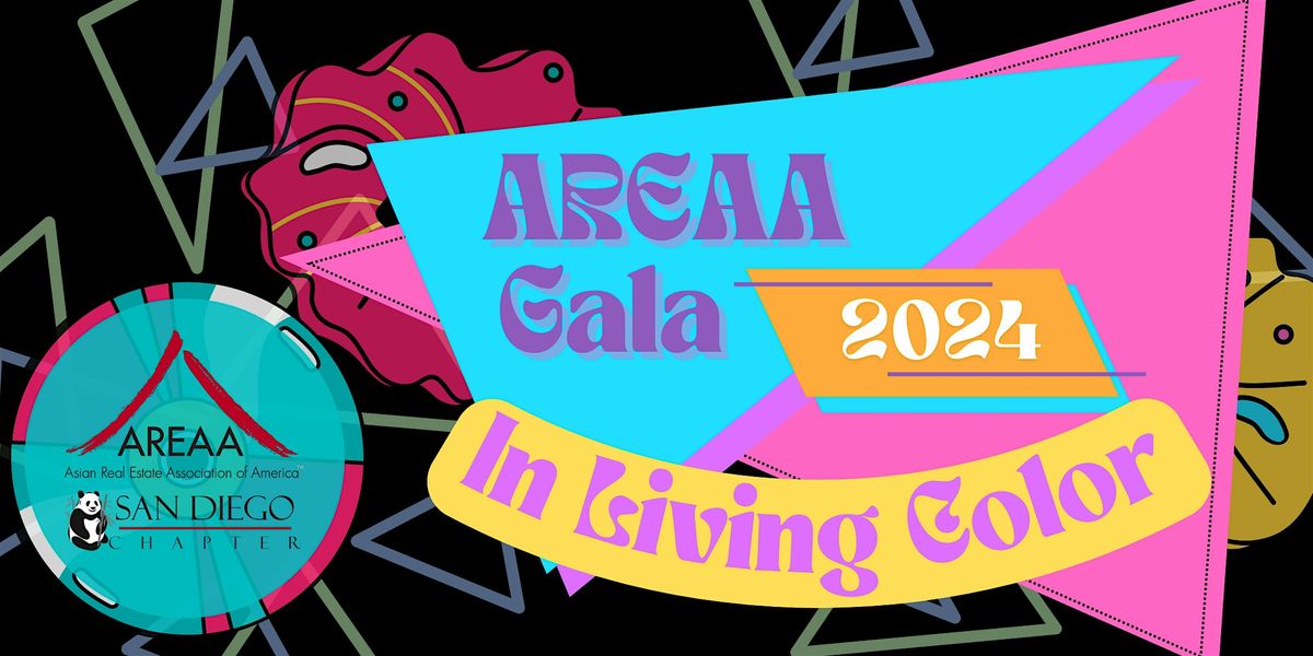 AREAA SAN DIEGO 2024 GALA