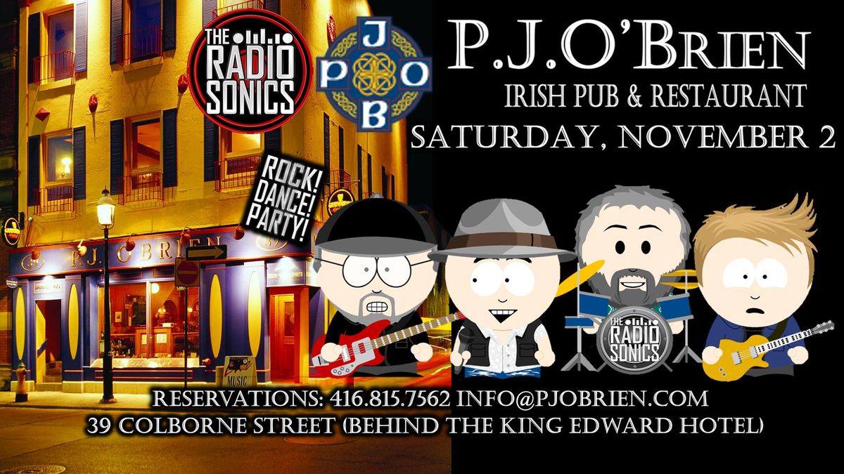 Toronto: PJ O'Brien Irish Pub & The RadioSonics (Rock! Dance! Party!)