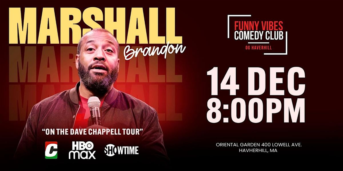 Saturday Night Laughs- Marshall Brandon