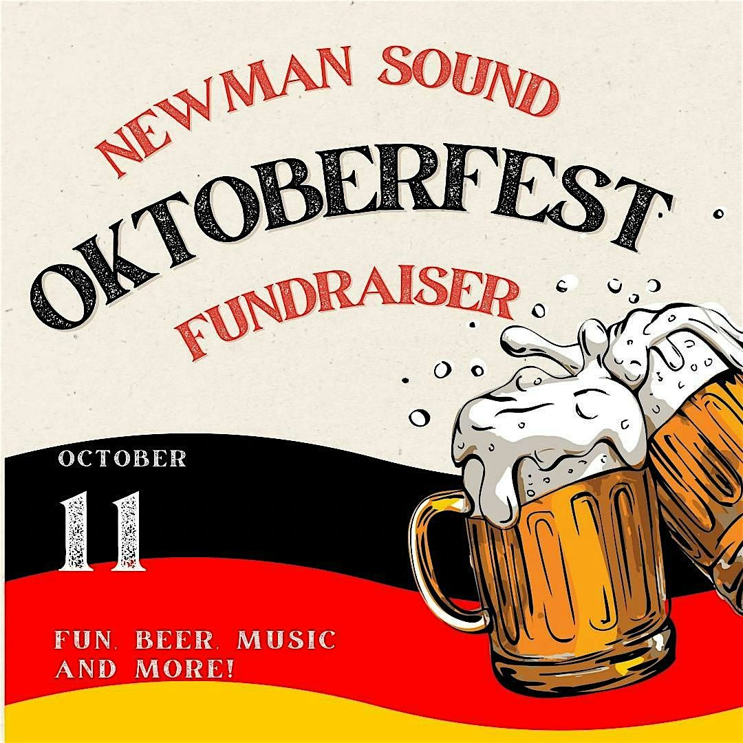 Newman Sound Oktoberfest Fundraiser