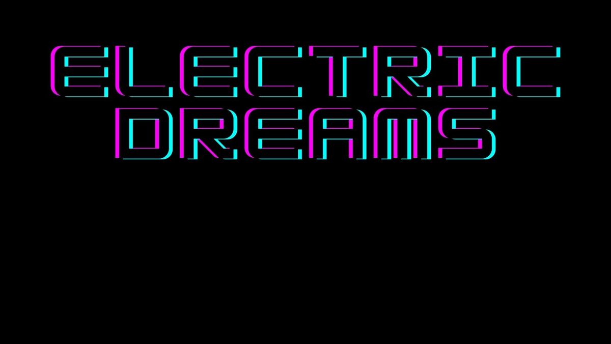 Electric dreams - 29 June 2024