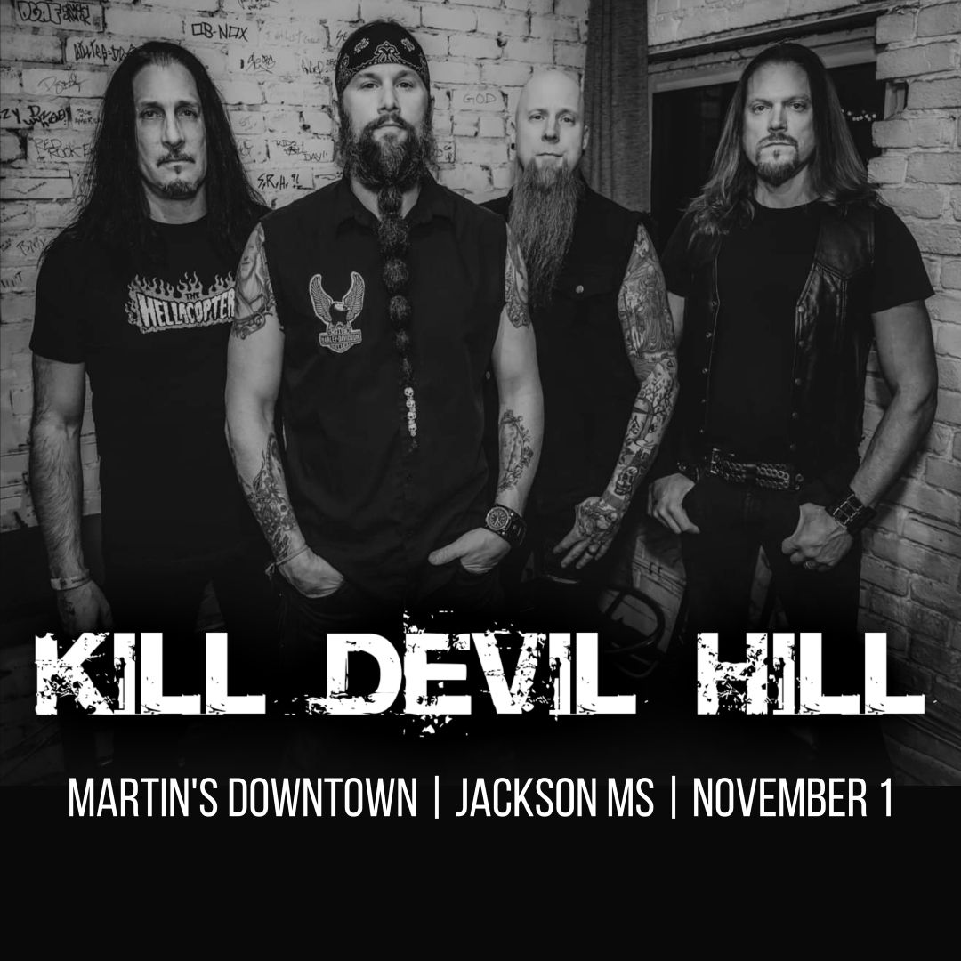 K*ll Devil Hill Live at Martin's Downtown 