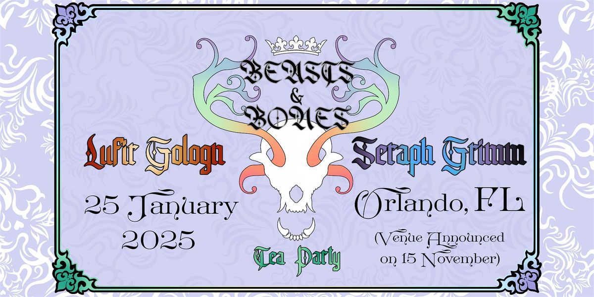 Beast and Bones Tea Party