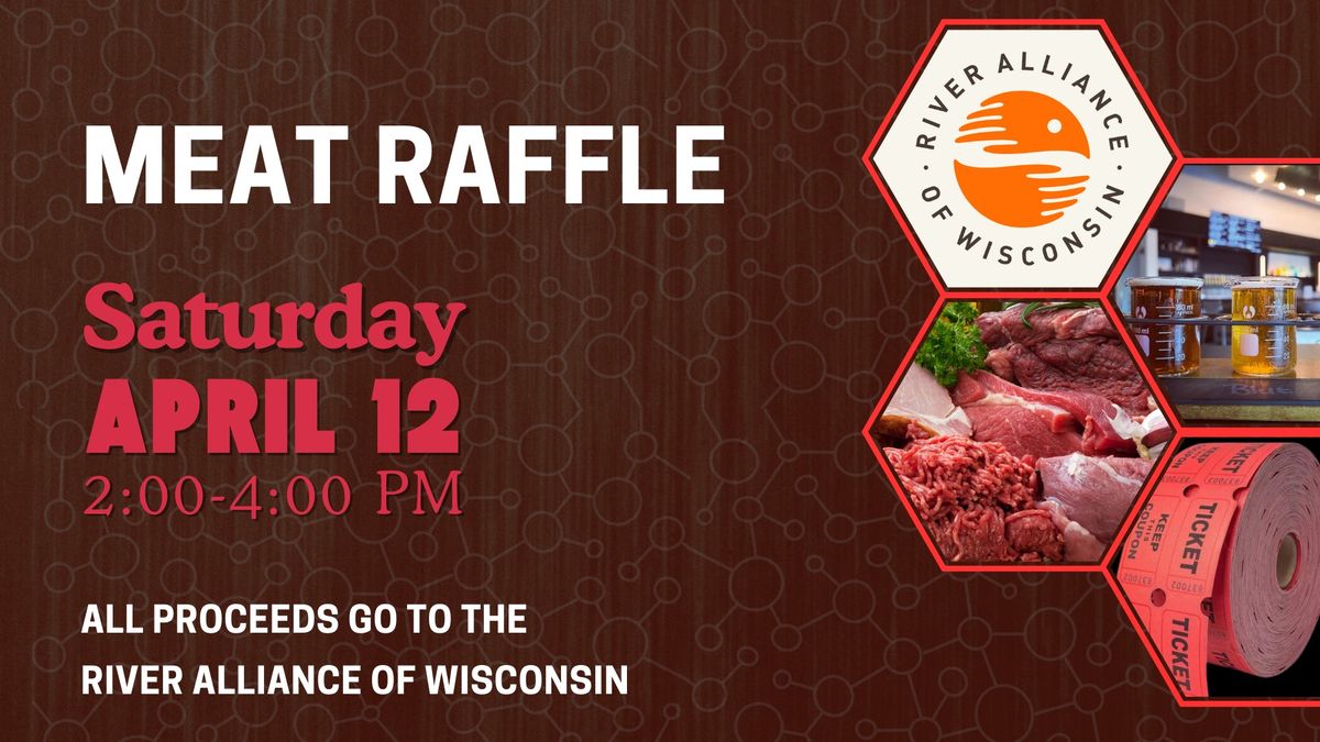 Meat Raffle with River Alliance of Wisconsin