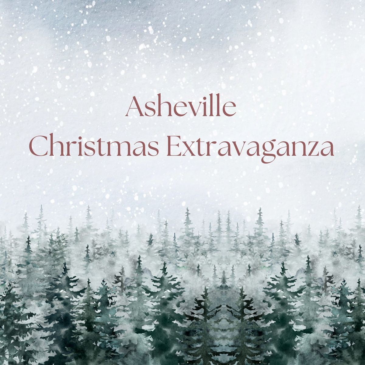 Asheville Christmas Extravaganza 