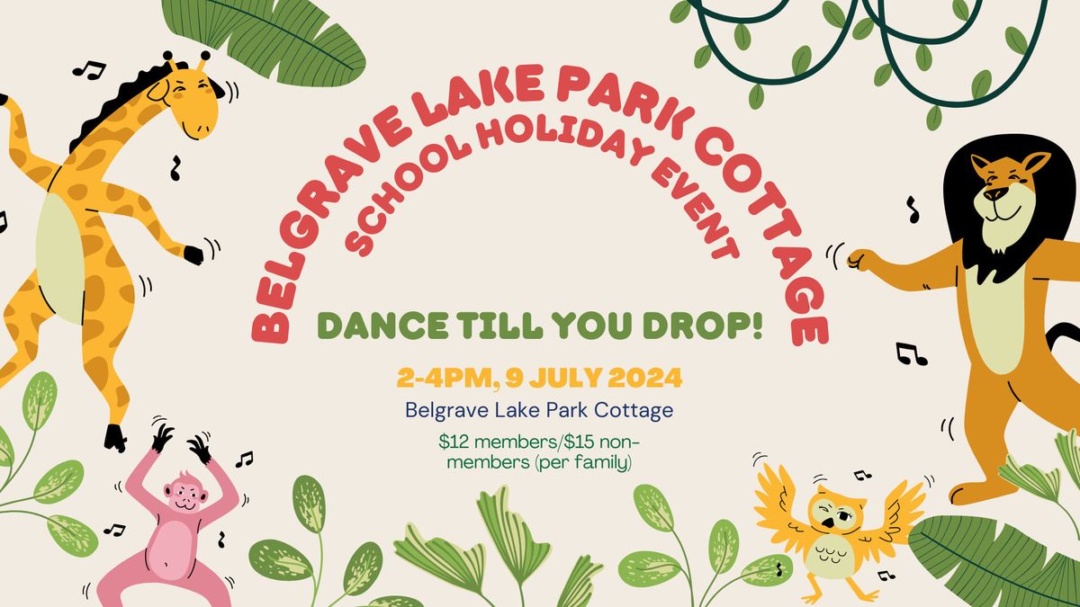 BLPC School Holiday Event: Dance Till You Drop!