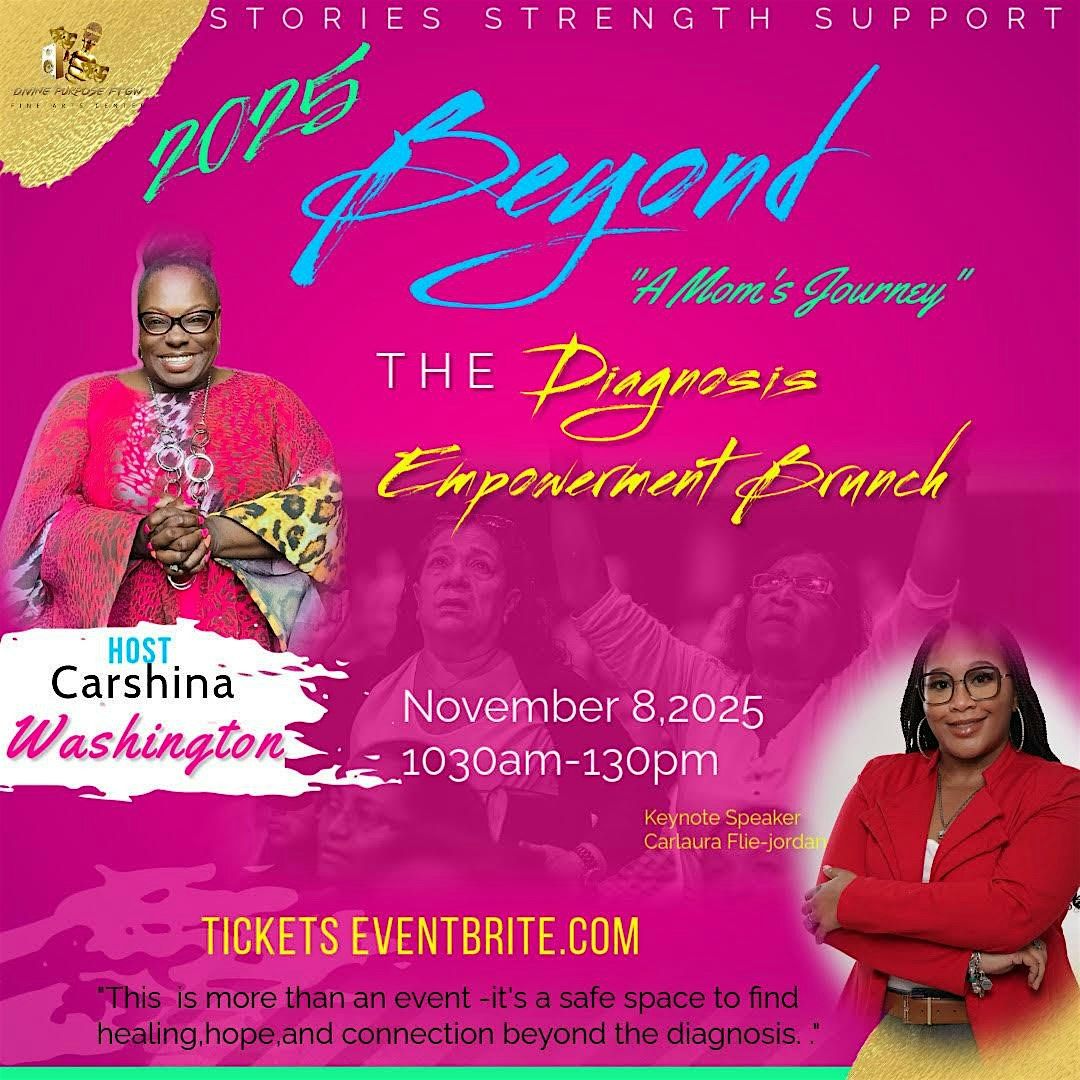 Beyond The Diagnosis:  A Mom's Empowerment Brunch
