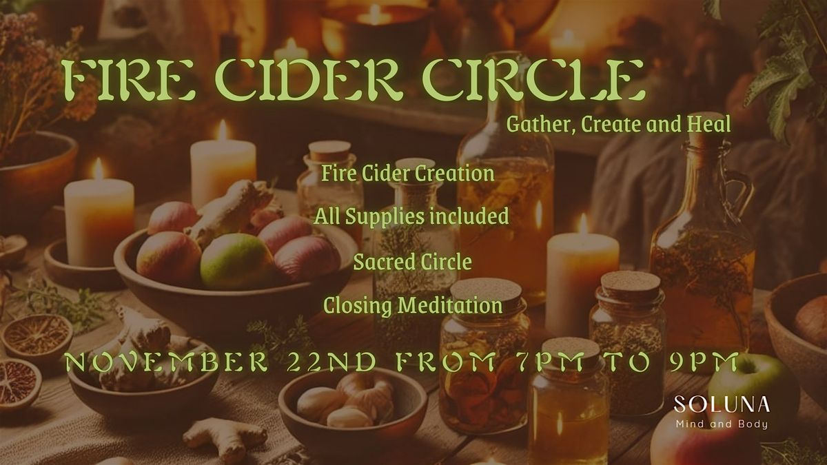 Fire Cider Circle