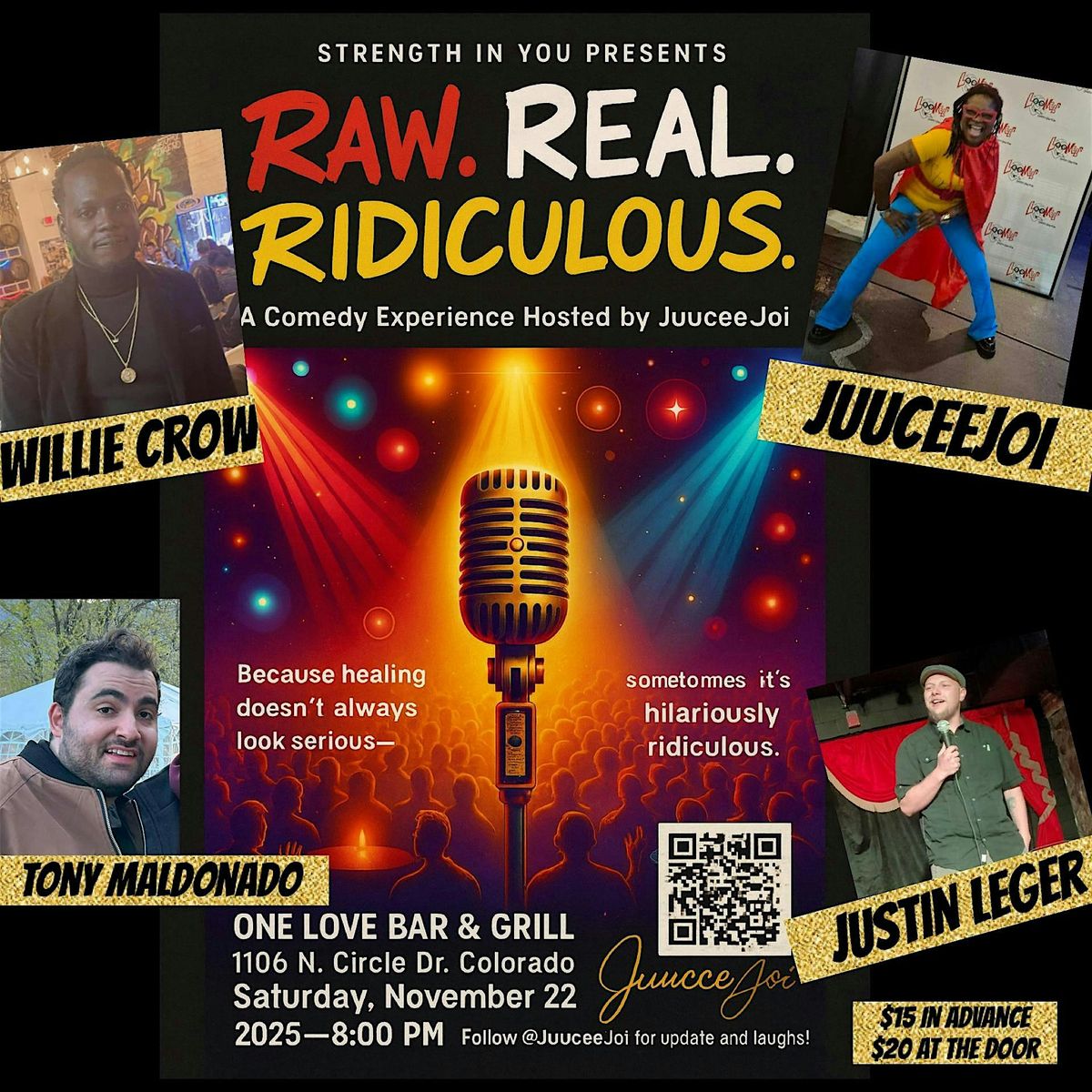 Raw. Real. Ridiculous Comedy show