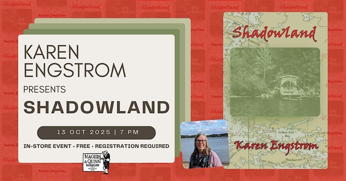 Karen Engstrom presents Shadowland